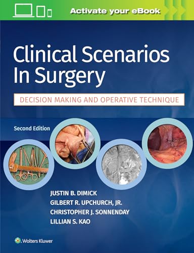 9781496349071: Clinical Scenarios in Surgery: Decision Making and Operative Technique