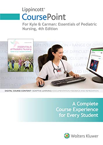 Stock image for Lippincott CoursePoint for Kyle & Carman: Essentials of Pediatric Nursing for sale by Textbooks_Source