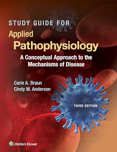 Stock image for Study Guide for Applied Pathophysiology: A Conceptual Approach to the Mechanisms of Disease for sale by HPB-Red