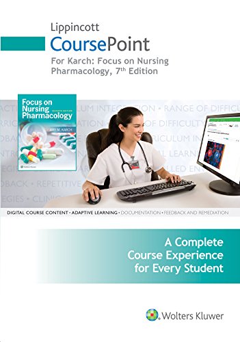 Stock image for Lippincott CoursePoint for Karch: Focus on Nursing Pharmacology for sale by SecondSale