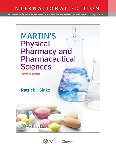 Beispielbild fr Physical Pharmacy and Pharmaceutical Sciences zum Verkauf von Better World Books Ltd
