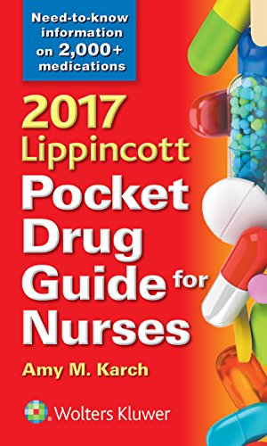 Imagen de archivo de 2017 Lippincott Pocket Drug Guide for Nurses a la venta por Better World Books