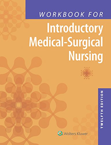 Imagen de archivo de Workbook for Introductory Medical-Surgical Nursing, twelfth edition a la venta por RiLaoghaire