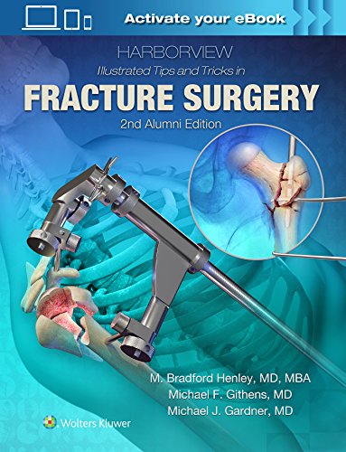 9781496355980: Harborview Illustrated Tips and Tricks in Fracture Surgery: Alumni Edition