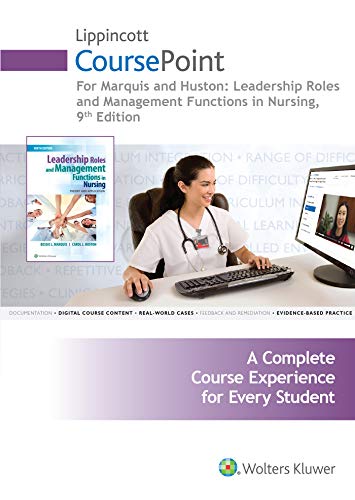 Stock image for Lippincott CoursePoint for Marquis: Leadership Roles and Management Functions in Nursing (CoursePoint for BSN) for sale by HPB-Red