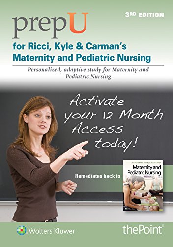Imagen de archivo de PrepU for Ricci & Kyle's Maternity and Pediatric Nursing Access Code (24 Months) a la venta por A Team Books