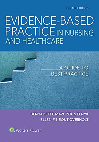 Imagen de archivo de Evidence-Based Practice in Nursing & Healthcare: A Guide to Best Practice a la venta por Indiana Book Company