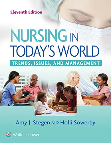 Stock image for Nursing in Today's World: Trends, Issues, and Management for sale by SecondSale