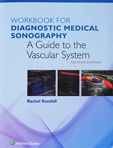 9781496385635: Workbook for The Vascular System (Diagnostic Medical Sonography Series)
