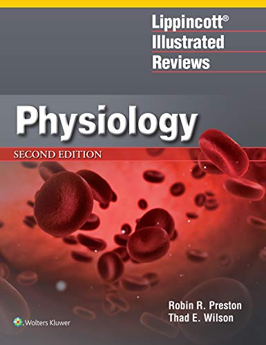 9781496385826: Lippincott(r) Illustrated Reviews: Physiology (Lippincott Illustrated Reviews Series)