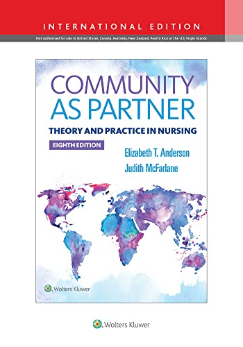 Stock image for COMMUNITY AS PARTNER: THEORY AND PRACTICE IN NURSING for sale by Basi6 International