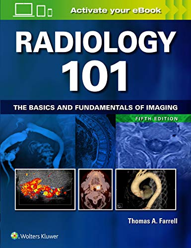 9781496392985: Radiology 101: The Basics and Fundamentals of Imaging