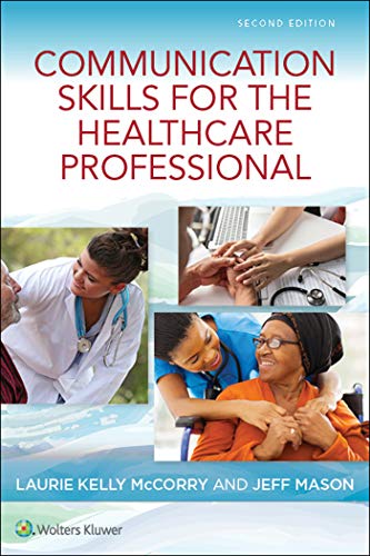 

Communication Skills for the Healthcare Professional