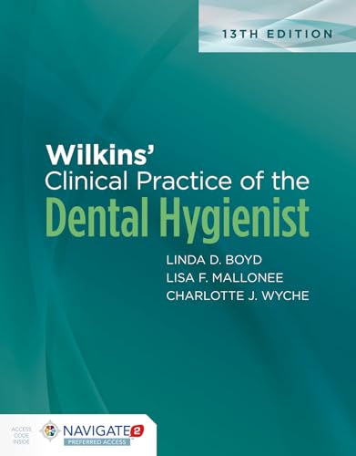 Imagen de archivo de Wilkins' Clinical Practice of the Dental Hygienist a la venta por Irish Booksellers