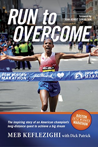 Imagen de archivo de Run to Overcome: The Inspiring Story of an American Champion's Long-Distance Quest to Achieve a Big Dream a la venta por SecondSale