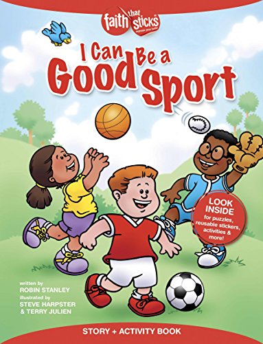 Beispielbild fr I Can Be a Good Sport Story + Activity Book (Faith That Sticks Books) zum Verkauf von SecondSale