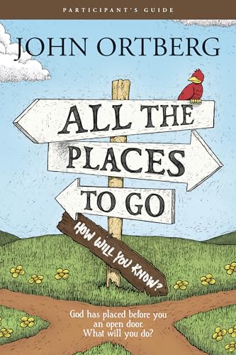 Beispielbild fr All the Places to Go . . . How Will You Know? Participant's Guide zum Verkauf von Blackwell's