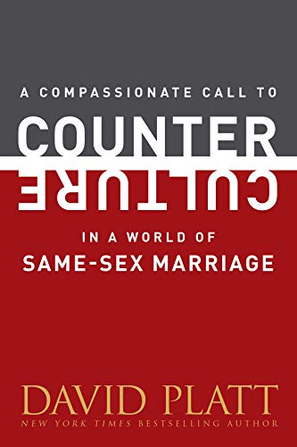 Beispielbild fr A Compassionate Call to Counter Culture in a World of Same-Sex Marriage zum Verkauf von Better World Books