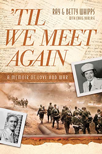 Imagen de archivo de 'Til We Meet Again: A Memoir of Love and War a la venta por Keeper of the Page