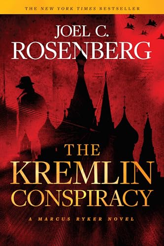 Stock image for The Kremlin Conspiracy: A Marcus Ryker Series Political and Military Action Thriller: (Book 1) for sale by Decluttr