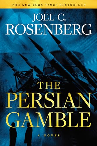 9781496406224: The Persian Gamble: A Marcus Ryker Series Political and Military Action Thriller: (Book 2)