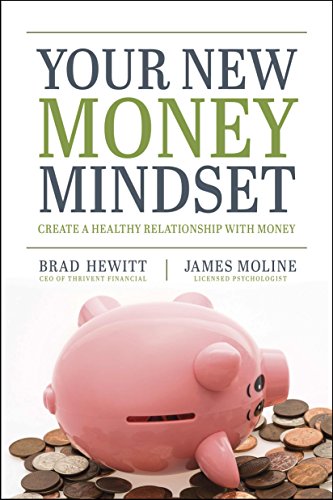 Beispielbild für Your New Money Mindset: Create a Healthy Relationship with Money zum Verkauf von SecondSale