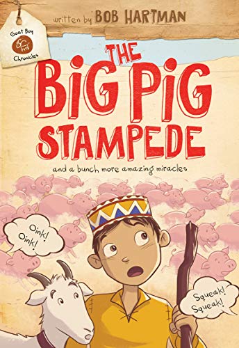 Beispielbild fr The Big Pig Stampede (Goat Boy Chronicles) zum Verkauf von WorldofBooks