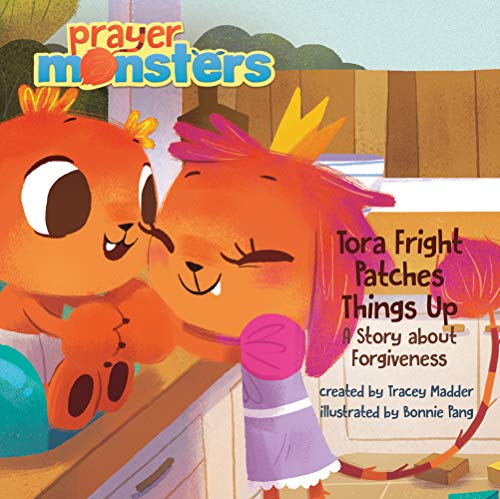 Stock image for Tora Fright Patches Things Up for sale by Better World Books