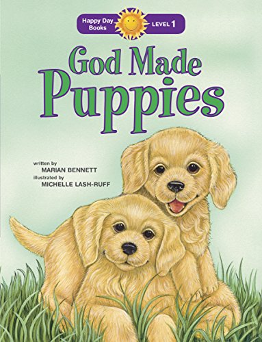 9781496411112: God Made Puppies (Happy Day)