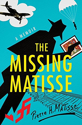 Beispielbild fr The Missing Matisse : A Memoir zum Verkauf von Better World Books