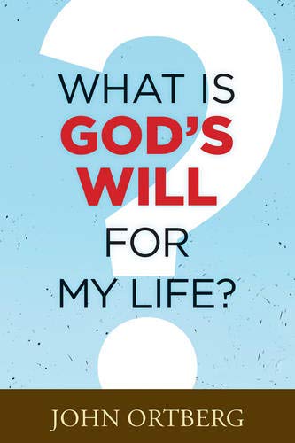 9781496415646: What Is God's Will for My Life?