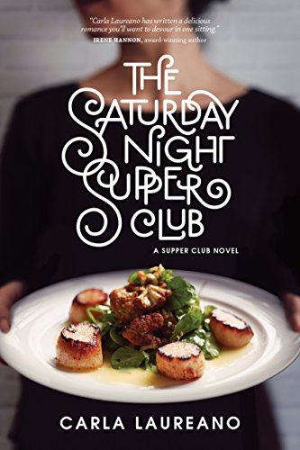 Stock image for The Saturday Night Supper Club for sale by Better World Books