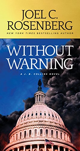 Beispielbild fr Without Warning: A J.B. Collins Novel zum Verkauf von Goodwill of Colorado