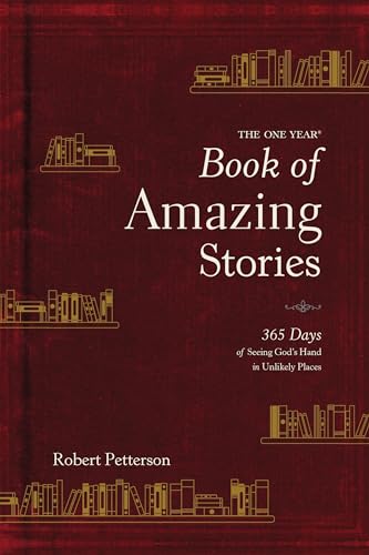 Beispielbild fr The One Year Book of Amazing Stories: 365 Days of Seeing Gods Hand in Unlikely Places zum Verkauf von Seattle Goodwill