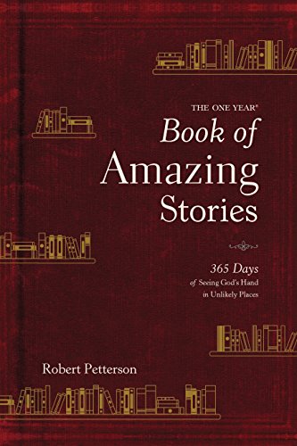 Imagen de archivo de The One Year Book of Amazing Stories: 365 Days of Seeing Gods Hand in Unlikely Places a la venta por Goodwill