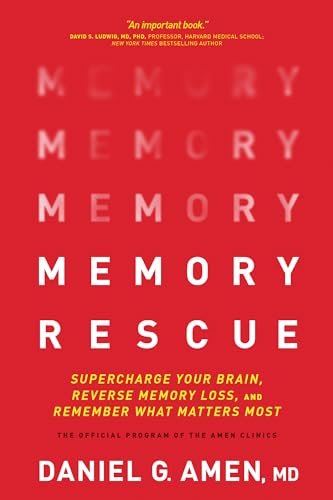 Stock image for Memory Rescue: Supercharge Your Brain, Reverse Memory Loss, and Remember What Matters Most for sale by Zoom Books Company