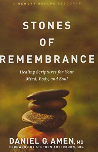 Stock image for Stones of Remembrance: Healing Scriptures for Your Mind, Body, and Soul (Memory Rescue Resource) for sale by Goodwill of Colorado
