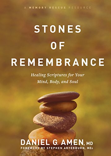 9781496426673: Stones of Remembrance: Healing Scriptures for Your Mind, Body, and Soul (Memory Rescue Resource)