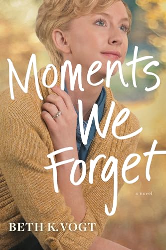 Stock image for Moments We Forget for sale by Better World Books