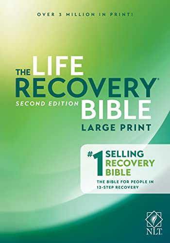 Beispielbild fr Tyndale NLT Life Recovery Bible (Large Print, Softcover) 2nd Edition - Addiction Bible Tied to 12 Steps of Recovery for Help with Drugs, Alcohol, Personal Struggles - With Meeting Guide zum Verkauf von BooksRun