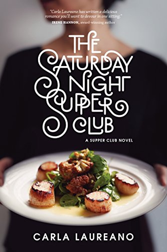 Imagen de archivo de The Saturday Night Supper Club a la venta por Better World Books