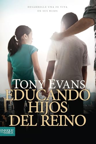 Beispielbild fr Educando hijos del reino: Desarrolle una fe viva en sus hijos (Spanish Edition) zum Verkauf von BooksRun