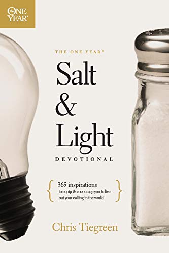 9781496430052: The One Year Salt and Light Devotional: 365 Inspirations to Equip and Encourage You to Live Out Your Calling in the World