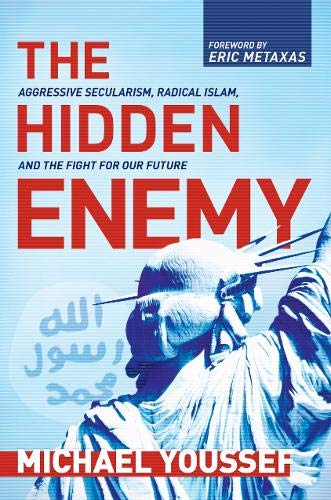Beispielbild fr The Hidden Enemy: Aggressive Secularism, Radical Islam, and the Fight for Our Future zum Verkauf von Orion Tech
