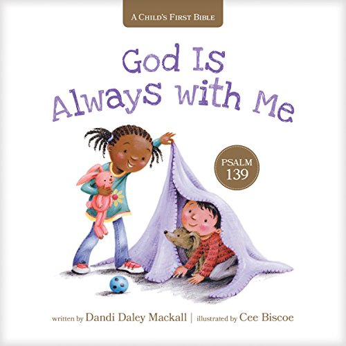 Imagen de archivo de God Is Always with Me: Psalm 139 (A Child's First Bible) a la venta por ZBK Books