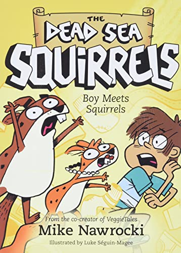 9781496435026: Boy Meets Squirrels (The Dead Sea Squirrels)