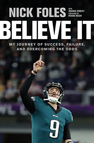 Stock image for Believe It: My Journey of Success, Failure, and Overcoming the Odds for sale by NWJbooks