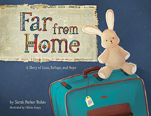 Beispielbild fr Far from Home: A Story of Loss, Refuge, and Hope zum Verkauf von Jenson Books Inc