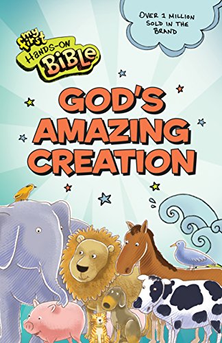 

God's Amazing Creation (My First Hands-On Bible)