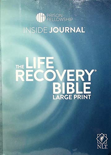 Stock image for Tyndale NLT The Life Recovery Bible - Large Print - Inside Journal - Prison Fellowship for sale by Patrico Books